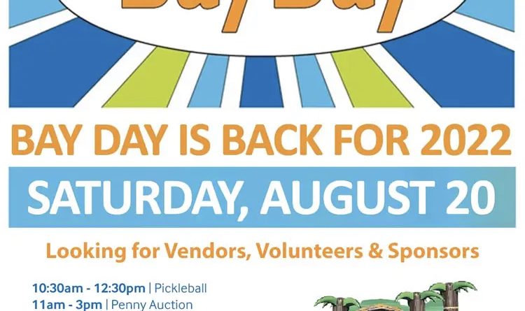 A poster for Bay Day on Aug. 20.