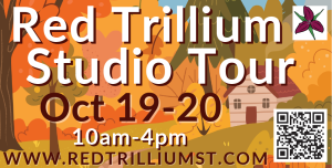 A poster for the event. Click the ad to be taken to a screenreadable version of the Red Trillium Studio Tour, Oct. 19 and 20.