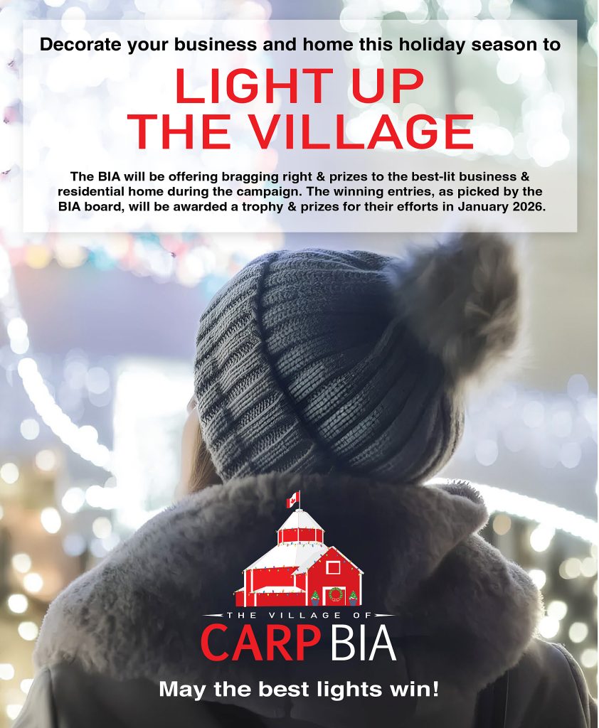 An ad for the Light Up the Village contest in Carp hosted by the Village of Carp BIA. Click the ad to be taken to their Facebook page.