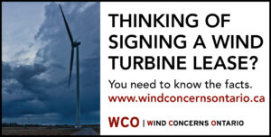 An ad for Wind Concerns Ontario about signing wind turbine leases. Click for more information.